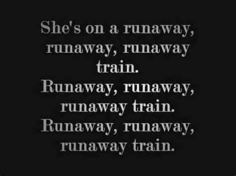 one way train lyrics|runaway train song youtube.